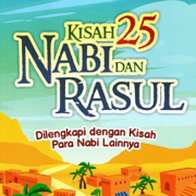 Kisah 25 Nabi dan Rasulullah