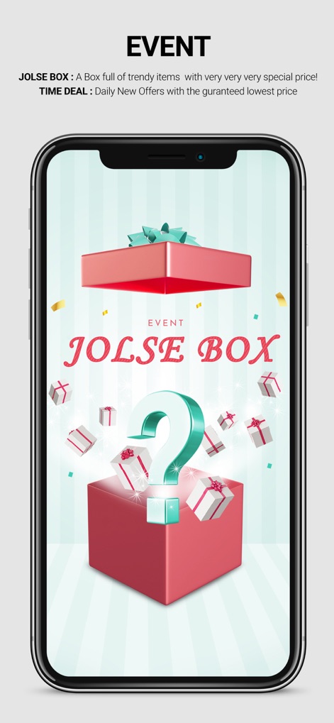 JOLSE - The app spotlights unique promotions through the visually engaging 'JOLSE BOX' event and details its consistent 'TIME DEAL' for daily new offers at the lowest prices.