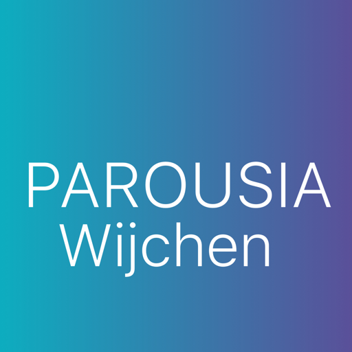 Parousia Wijchen