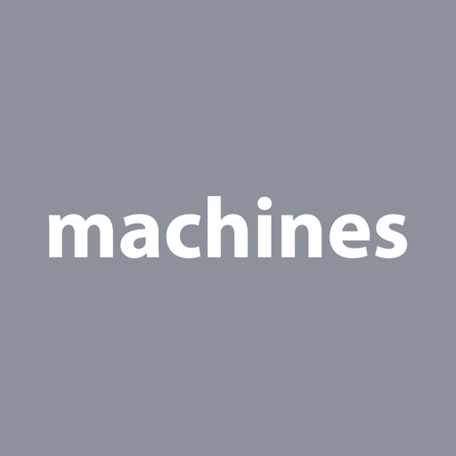 Machines Mobile App