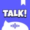TalkTalk: Speak Like a Local