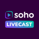 Soho Livecast