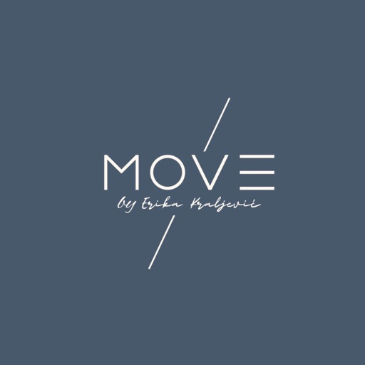 Move by Erika Kraljevic