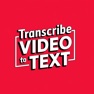 Get Transcribe Video to Text for iOS, iPhone, iPad Aso Report