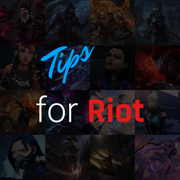 Tips For Riot