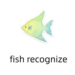 Fish - Recognize