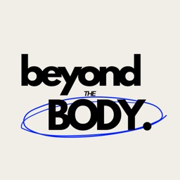 Beyond The Body