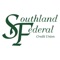 Southland Federal Credit Union Mobile provides members convenient access to our website, mobile banking, branch and contact information
