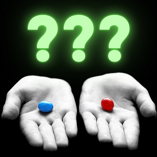 Would You Rather? Life Choices