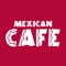 Mexican Cafe  is committed to providing the best food and drink experience in your own home