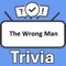 Do you think you know everything about the movie "The Wrong Man"
