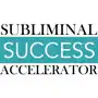 Subliminal Success Accelerator