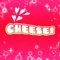 「CHEESE！」って？ 