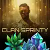 Clan Sprinty Welcome to Family