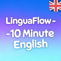 Lingua Flow: 10 Minute English