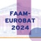 FAAM-EUROBAT 2024 is taking place in Athens, Greece from 21 to 23 November 2024