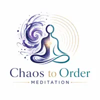 Chaos to Order Meditation