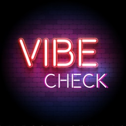 Vibe Check: The App