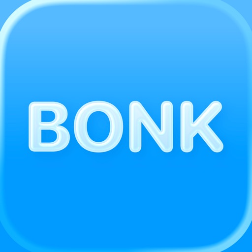 BONK – BONK your friends