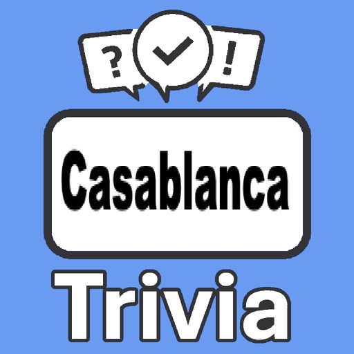 Casablanca Trivia