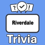 Riverdale Trivia