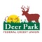 City of Deer Park Federal Credit Union Mobile provides members convenient access to our website, mobile check deposit, mobile banking, branch and contact information