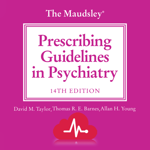 Maudsley Prescribing Guideline