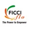 FLO is the women wing of the Federation of Indian Chamber of Commerce & Industry (FICCI)