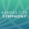 Welcome to the official app of your Kansas City Symphony