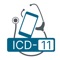 The ICD-11 is the eleventh revision of the International Classification of Diseases (ICD)