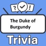 Get The Duke of Burgundy Trivia for iOS, iPhone, iPad Aso Report