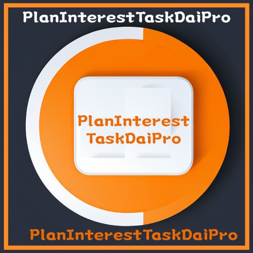 PlanInterestTaskDaiPro