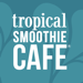 Tropical Smoothie Cafe