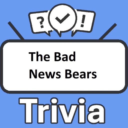 The Bad News Bears Trivia