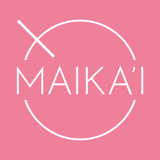 MAIKA’I app