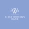 First Women’s Bank provides safe and convenient access to all of your business banking needs