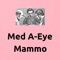 The Med * A-Eye mammogram analyzer is an experimental system that scans mammograms and identifies regions of possible diagnostic interest for review by medical professionals