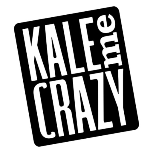 Kale Me Crazy