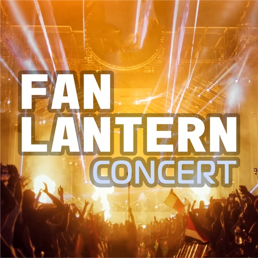 FANLANTERN Concert