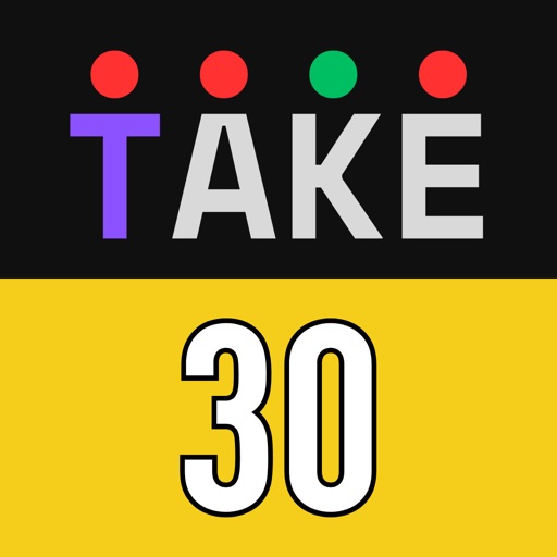 Take 30