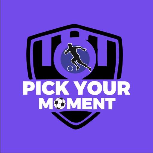 Pick Your Moment