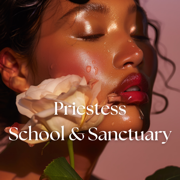 Priestess School and Sanctuary