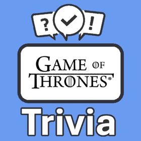 Game of Thrones Trivia