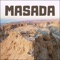 Welcome to the GPS-enabled walking tour of the Masada Fortress in Israel by Action Tour Guide