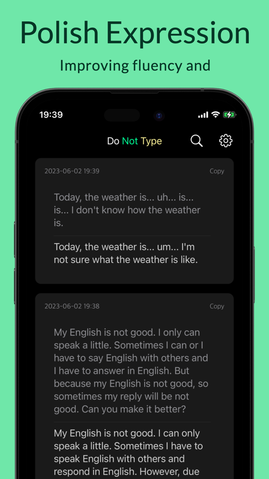 #2. Do Not Type - Speak and Polish (iOS) 게시자: Yeonni Lee