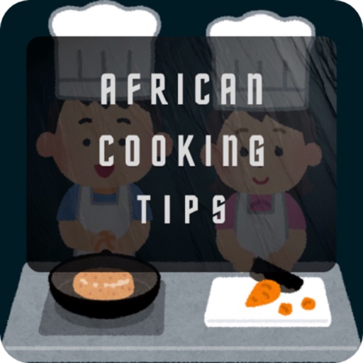 African Cooking Tips