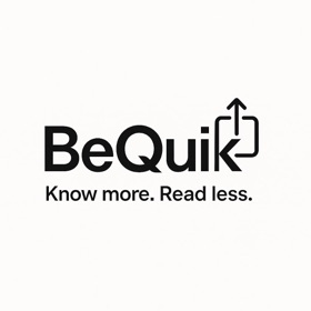 BeQuik — Know More. Read Less