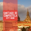 Santiago de Compostela Tourist Guide