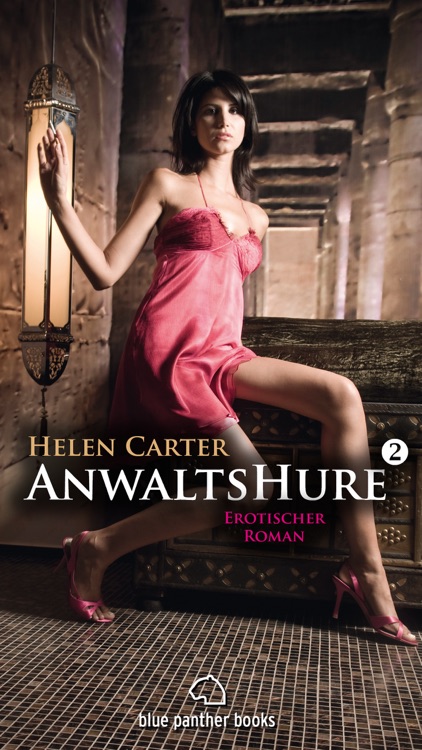 Anwaltshure 2 von Helen Carter | Erotischer Roman