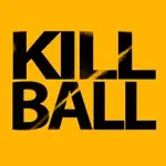 Kill Ball App Positive Reviews
